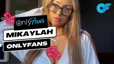 mikaylah au only fans|Mikaylah